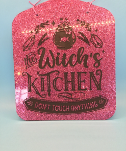 Handcrafted Witches Kitchen "Don't Touch"  Humor