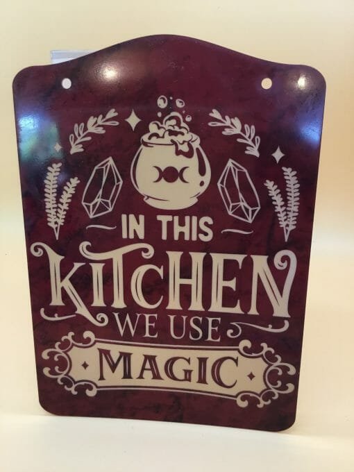 Kitchen Witchery Sign- In this kitchen we use magic - Image 9