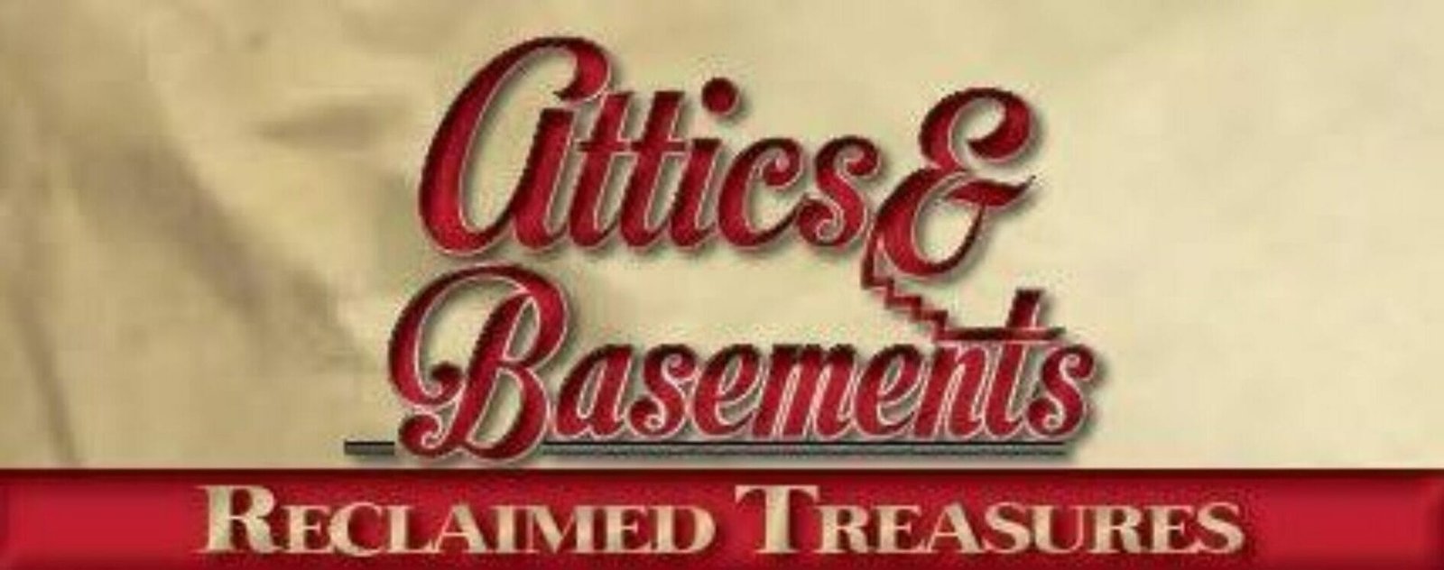 Attics and Basements